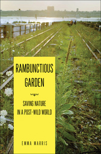 صورة الغلاف: Rambunctious Garden 1st edition 9781608194544