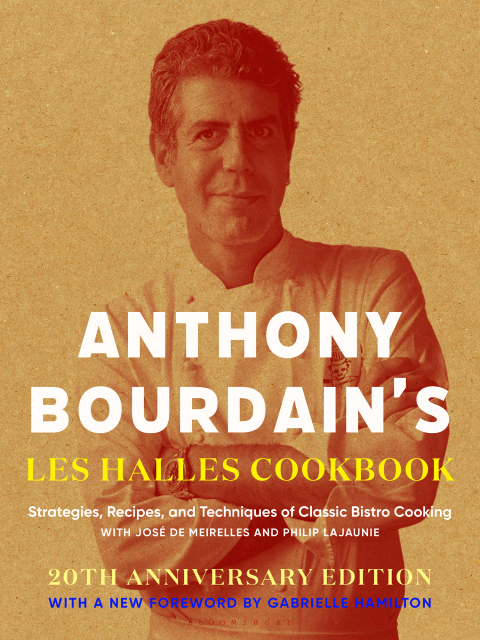 Anthony Bourdain's Les Halles Cookbook 