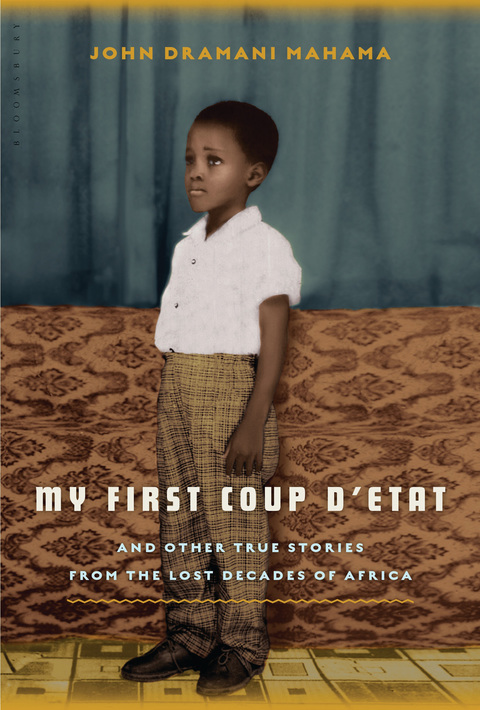 Cover image for book My First Coup d'Etat