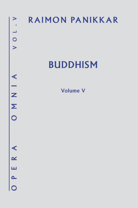 Cover image for book Buddhism, Opera Omnia Series, Volume V