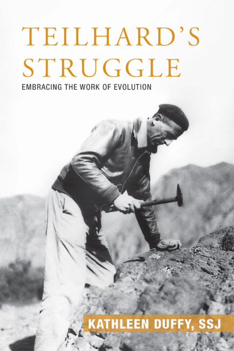 Cover image for book Teilhard's Struggle: Embracing the Work of Evolution