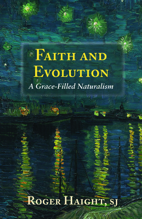 Cover image for book Faith and Evolution: A Grace-Filled Naturalism