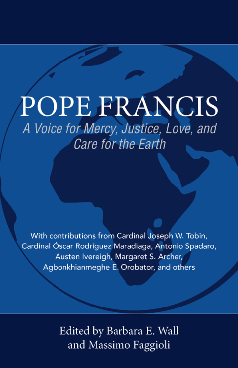 Cover image for book Pope Francis: A Voice for Mercy, Justice, Love, and Care for the Earth