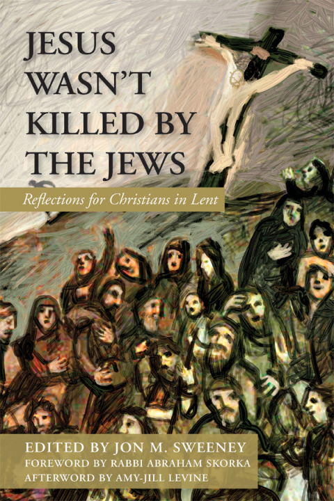 Cover image for book Jesus Wasn't Killed by the Jews