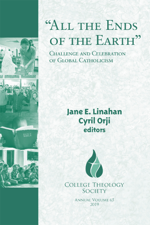 Cover image for book "All the Ends of the Earth": Challenge and Celebration of Global Catholicism