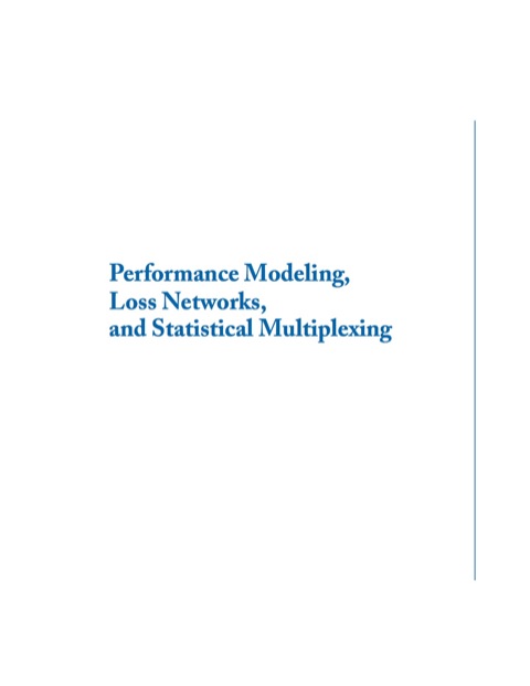 Cover image for book Performance Modeling, Loss Networks, and Statistical Multiplexing