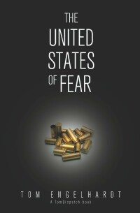 Cover image: The United States of Fear 9781608461547