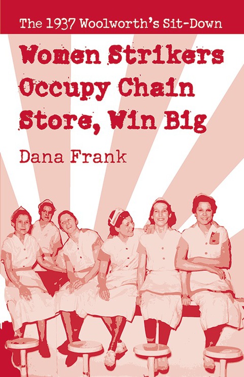Cover image for book Women Strikers Occupy Chain Stores, Win Big