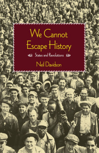 Cover image: We Cannot Escape History 9781608465064