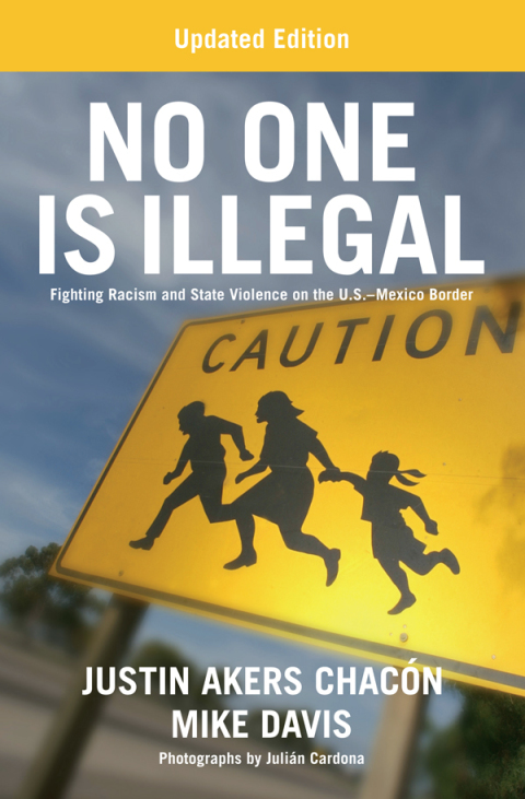 Cover image for book No One is Illegal (Updated Edition)
