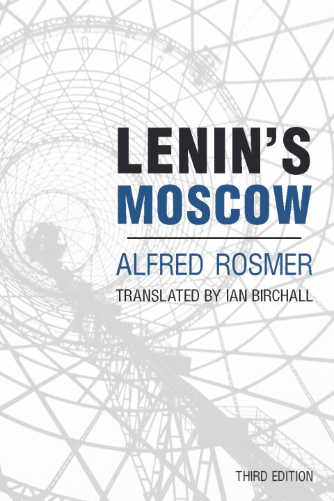 Cover image for book Lenin's Moscow