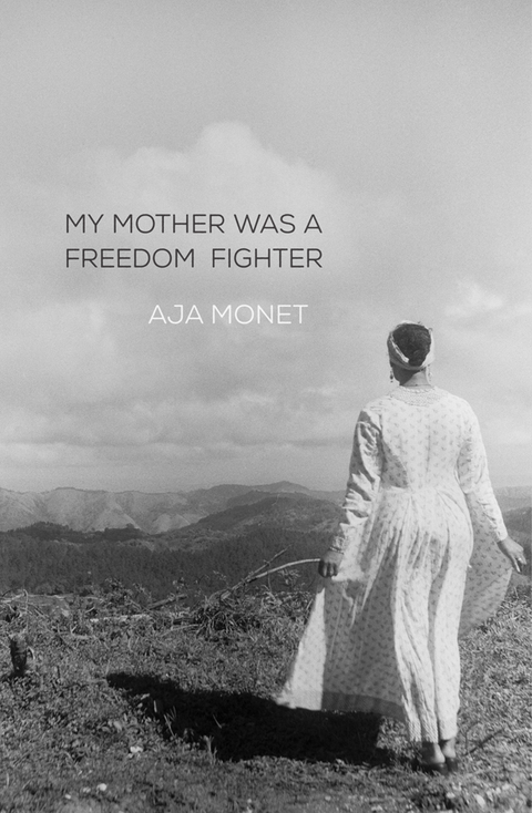Cover image for book My Mother Was a Freedom Fighter