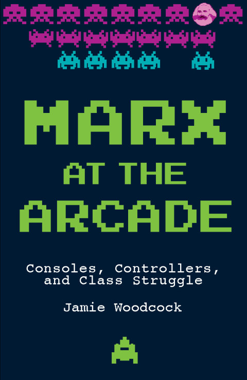 Cover image for book Marx at the Arcade