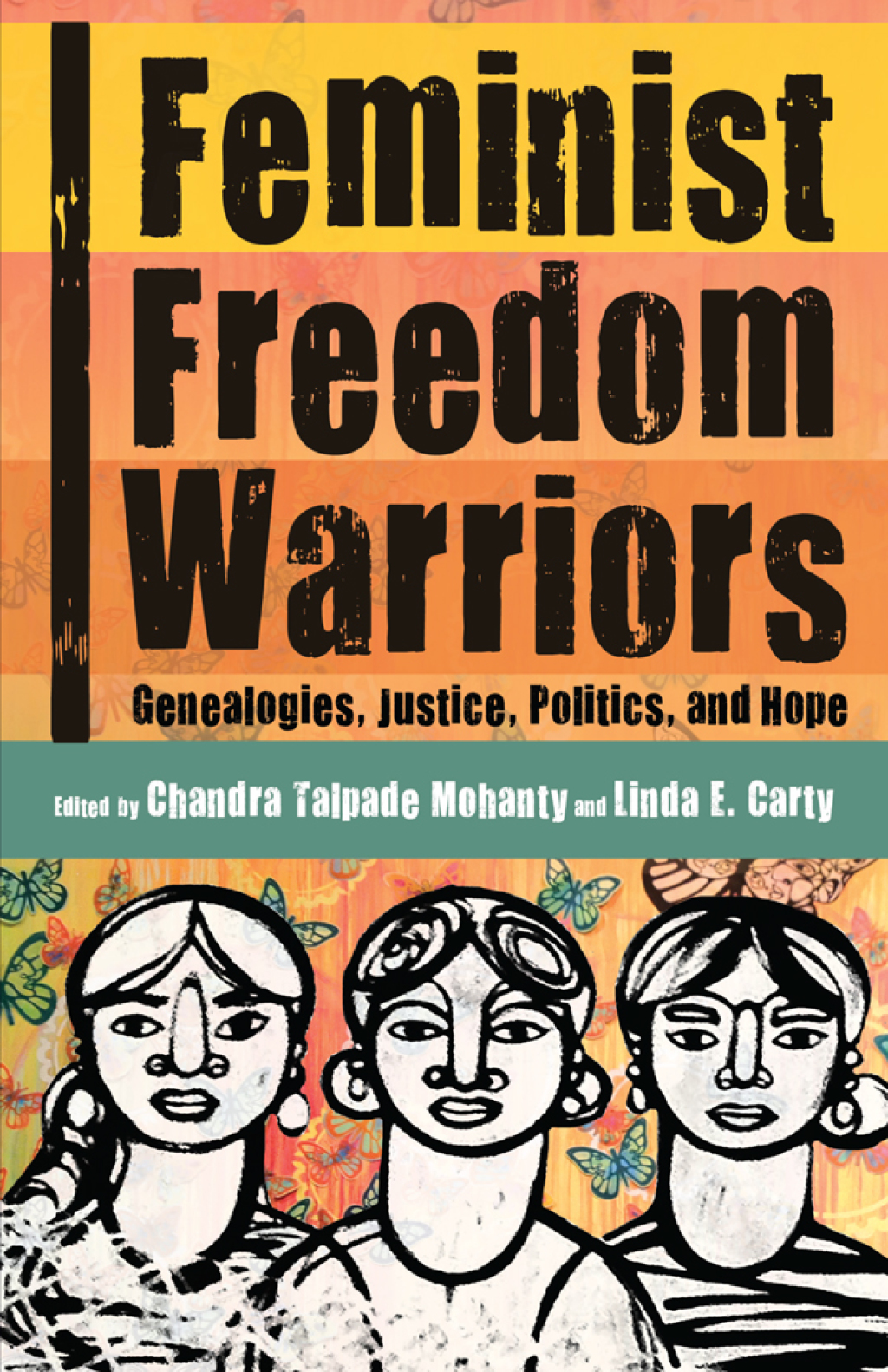 Reflowable Feminist Freedom Warriors; $19.98