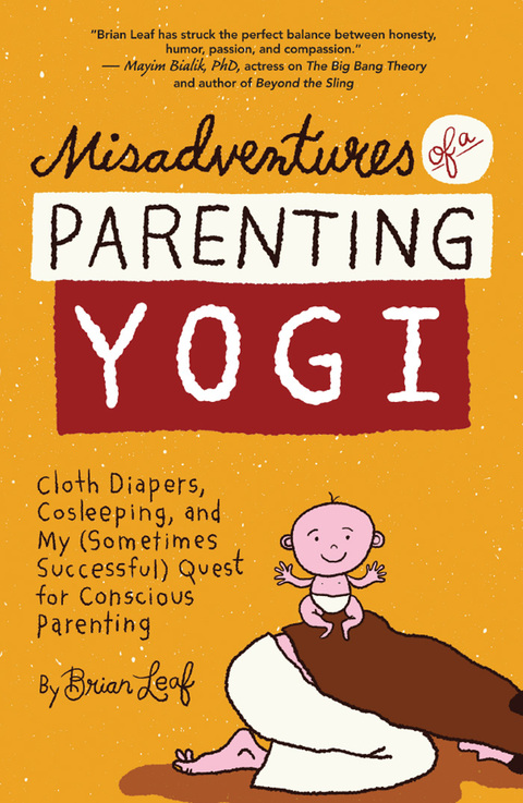 Cover image for book Misadventures of a Parenting Yogi