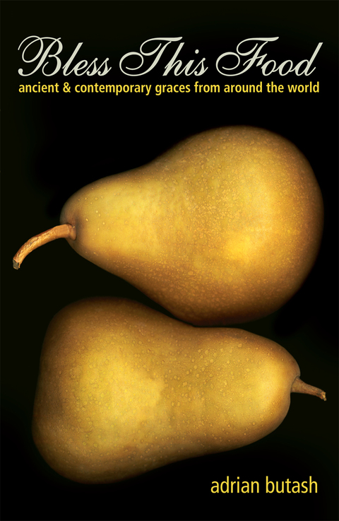 Cover image for book Bless This Food