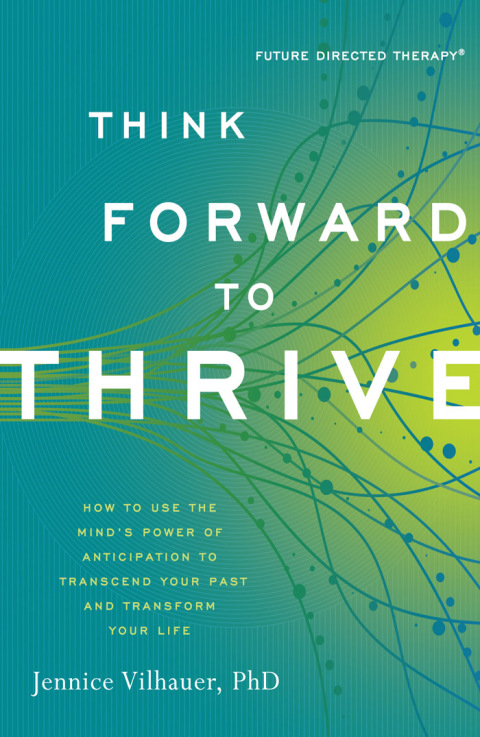 Cover image for book Think Forward to Thrive