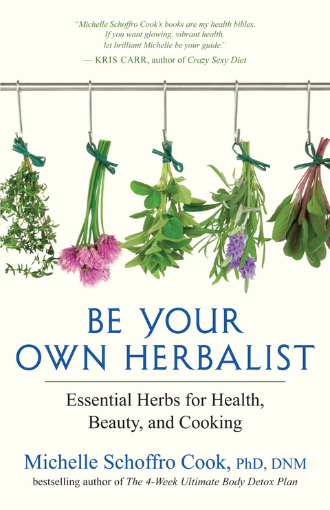 Cover image for book Be Your Own Herbalist