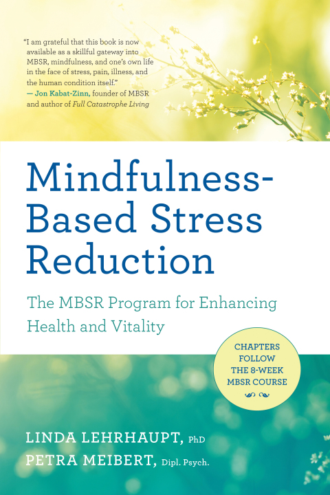 Cover image for book Mindfulness-Based Stress Reduction