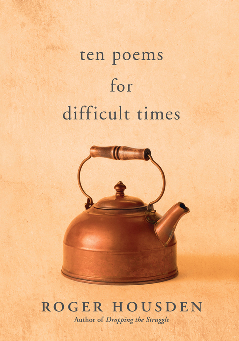 Cover image for book Ten Poems for Difficult Times