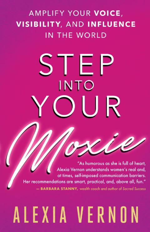 Cover image for book Step into Your Moxie