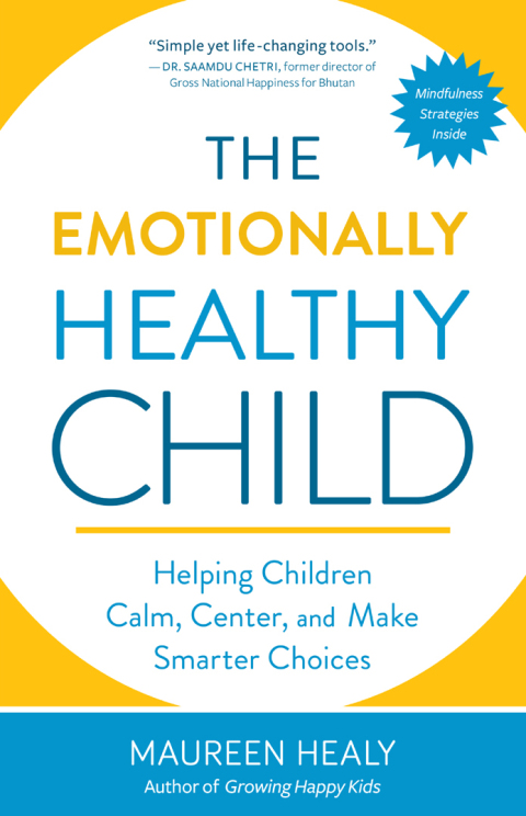 Cover image for book The Emotionally Healthy Child
