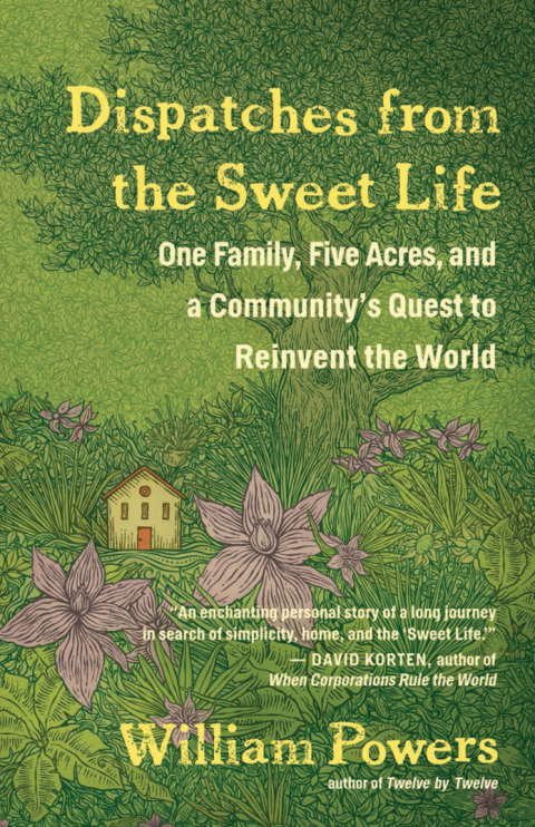 Cover image for book Dispatches from the Sweet Life