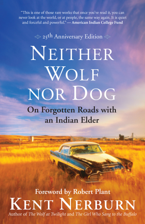 Cover image for book Neither Wolf nor Dog 25th Anniversary Edition