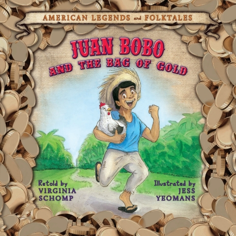 Cover image for book Juan Bobo and the Bag of Gold