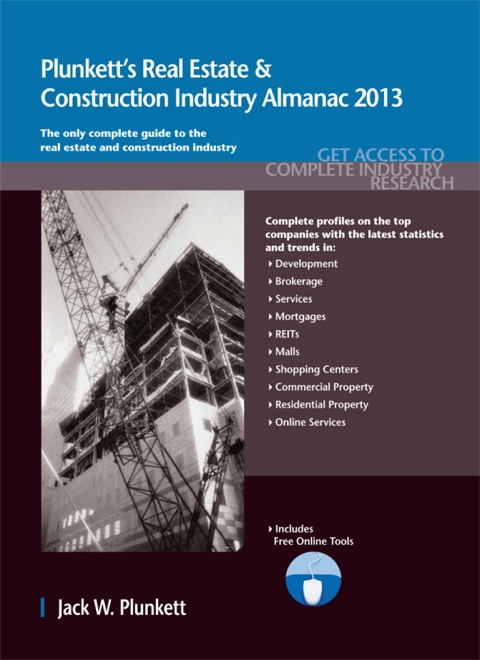 Cover image for book Plunkett's Real Estate & Construction Industry Almanac 2013