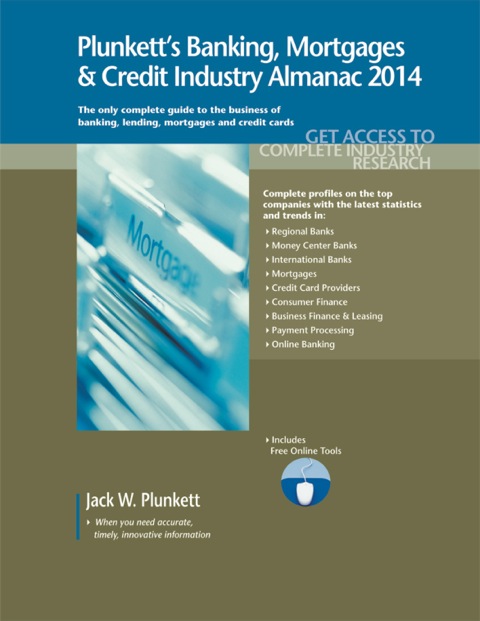 Cover image for book Plunkett's Banking, Mortgages & Credit Industry Almanac 2014