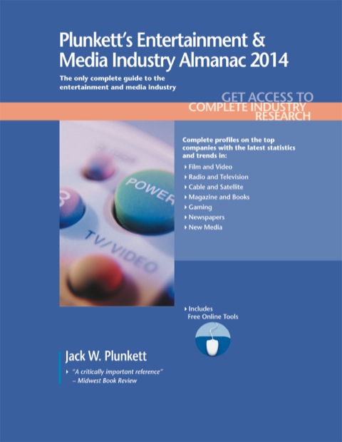 Cover image for book Plunkett's Entertainment & Media Industry Almanac 2014
