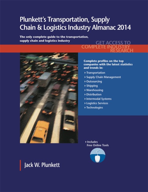 Cover image for book Plunkett's Transportation, Supply Chain & Logistics Industry Almanac 2014