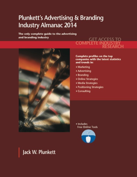 Cover image for book Plunkett's Advertising & Branding Industry Almanac 2014