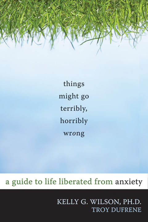 Cover image for book Things Might Go Terribly, Horribly Wrong