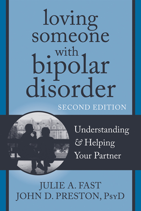 Cover image for book Loving Someone with Bipolar Disorder