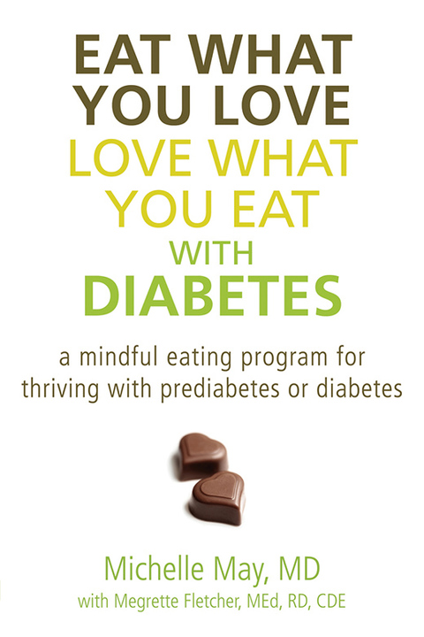 Cover image for book Eat What You Love, Love What You Eat with Diabetes