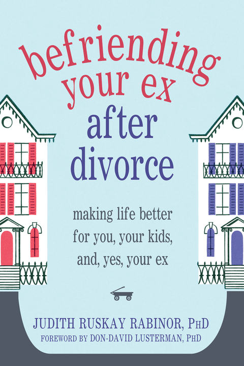 Cover image for book Befriending Your Ex after Divorce