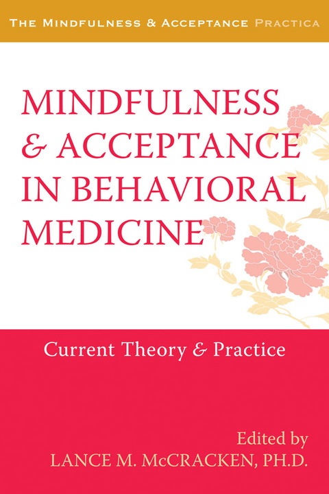 Cover image for book Mindfulness and Acceptance in Behavioral Medicine