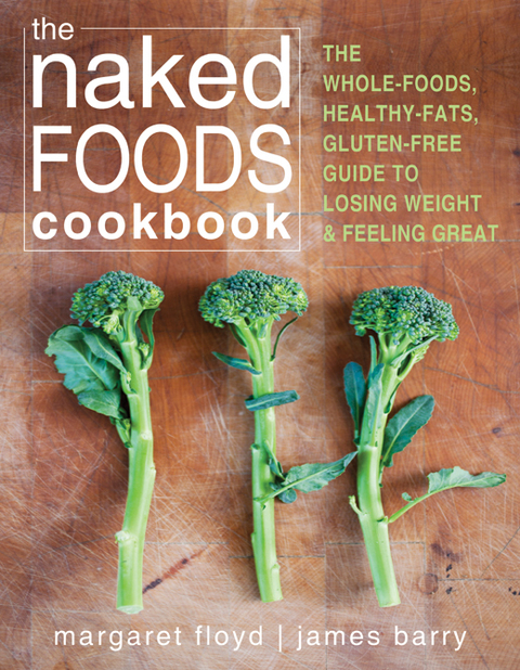 Cover image for book The Naked Foods Cookbook