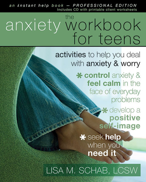 Cover image for book The Anxiety Workbook for Teens