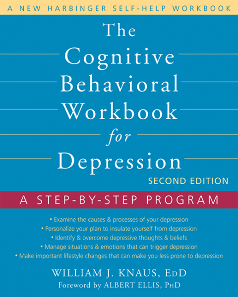 Cover image for book The Cognitive Behavioral Workbook for Depression