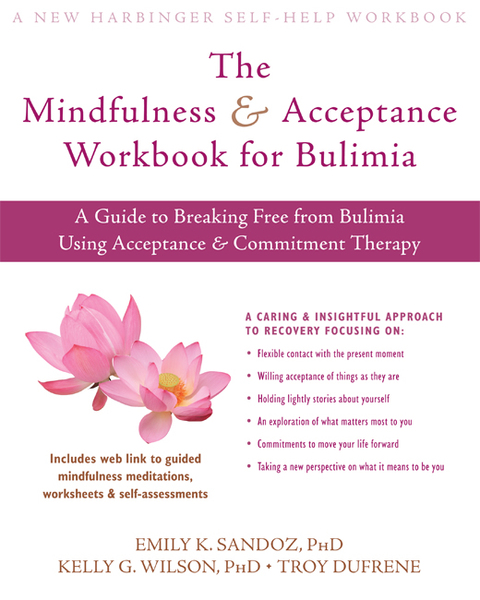 Cover image for book The Mindfulness and Acceptance Workbook for Bulimia