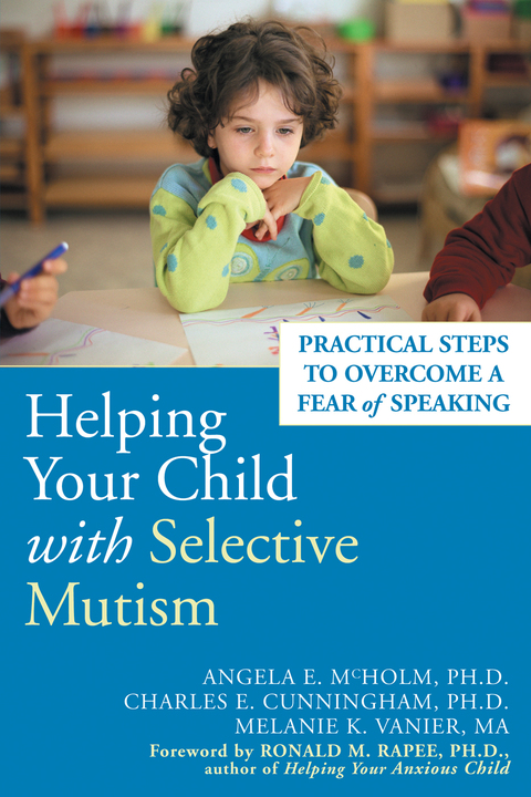 Cover image for book Helping Your Child with Selective Mutism