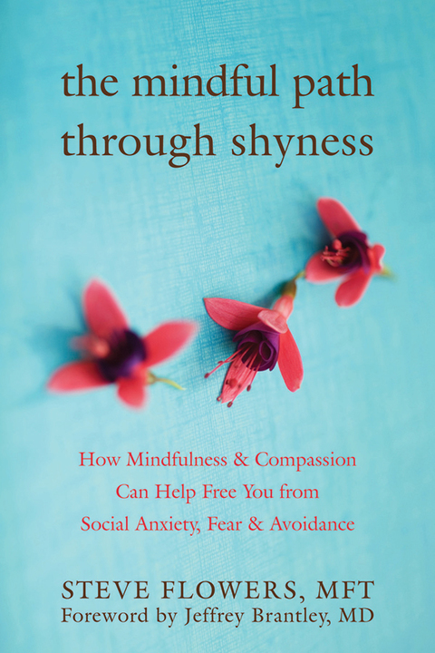 Cover image for book The Mindful Path through Shyness