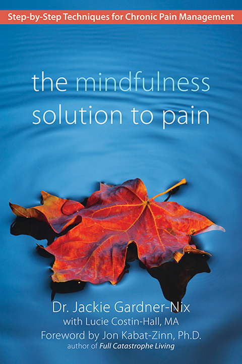 Cover image for book The Mindfulness Solution to Pain