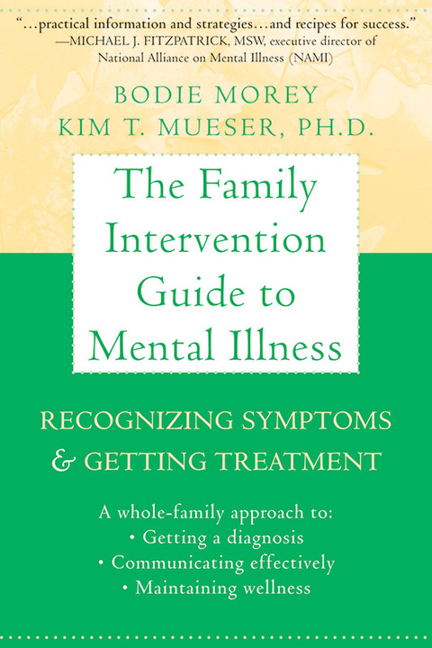 Cover image for book The Family Intervention Guide to Mental Illness