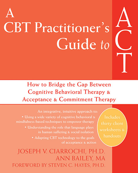 Cover image for book A CBT Practitioner's Guide to ACT