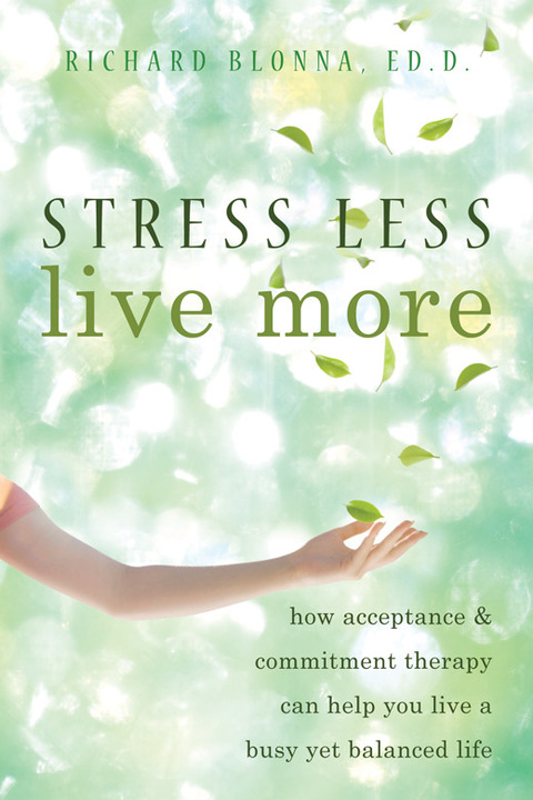Cover image for book Stress Less, Live More