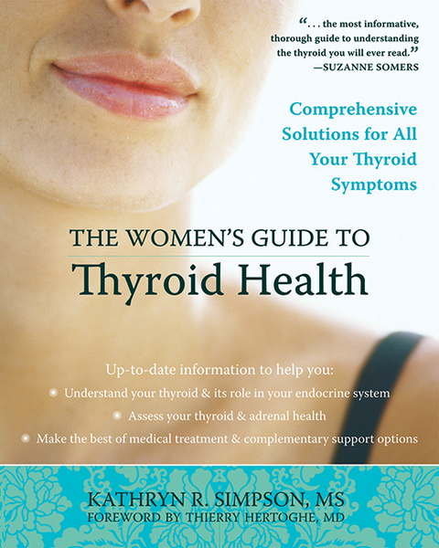 Cover image for book The Women's Guide to Thyroid Health